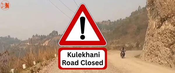 कुलेखानी सडक बन्द गरियो, काठमाडौं – हेटौडा आवागमनका लागि बैकल्पिक मार्ग प्रयोग गर्न आग्रह